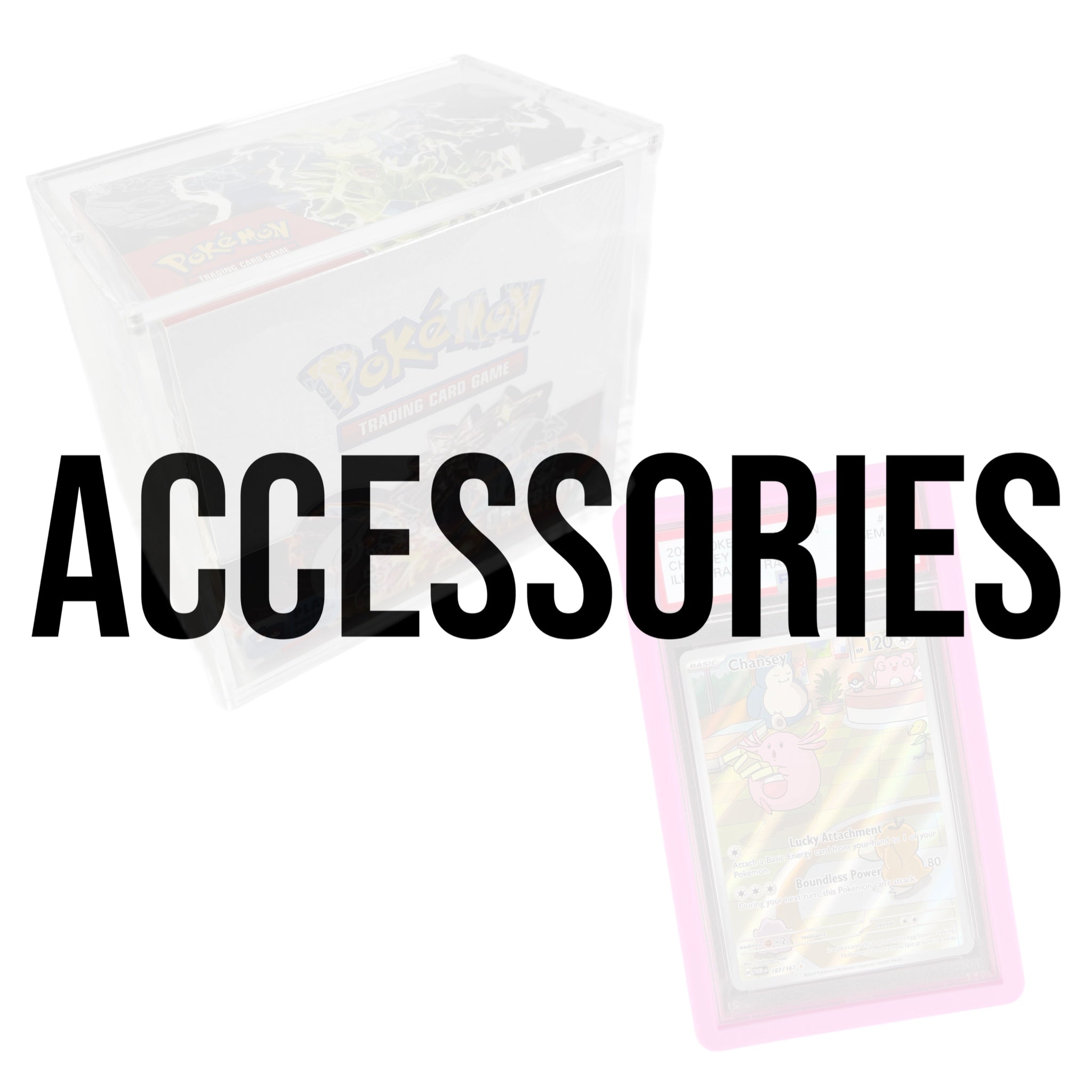 Accessories