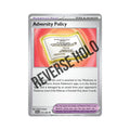 Adversity Policy (Reverse Holo) 074/086